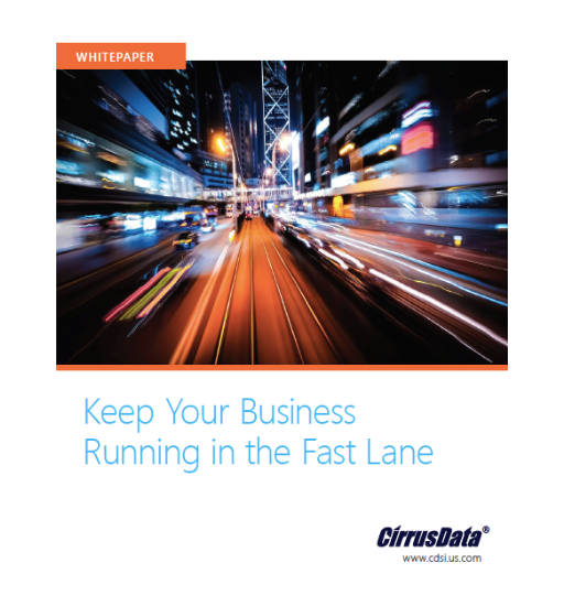 Whitepaper Keep Your Business Running in the Fast Lane